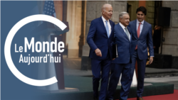 Le Monde Aujourd’hui : réunion USA-Canada-Mexique